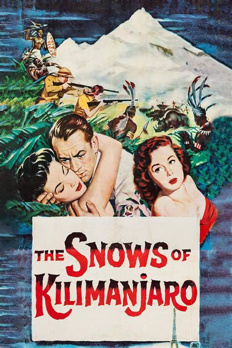 The Snows Of Kilimanjaro 1952 The Poster Database Tpdb
