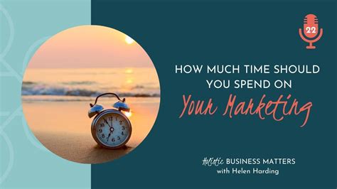 How Much Time Should You Spend Marketing