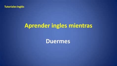 Aprender Ingles Mientras Duermes Gratis Youtube