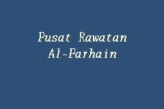 Maybe you would like to learn more about one of these? Pusat Rawatan Al-Farhain, Poliklinik in Kota Bharu