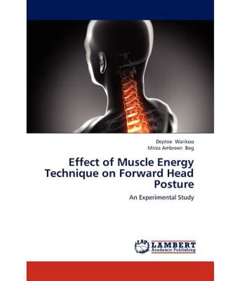 Effect Of Muscle Energy Technique On Forward Head Posture Buy Effect