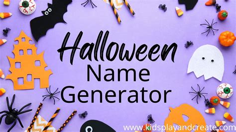 Halloween Name Generator For Kids Kids Play And Create