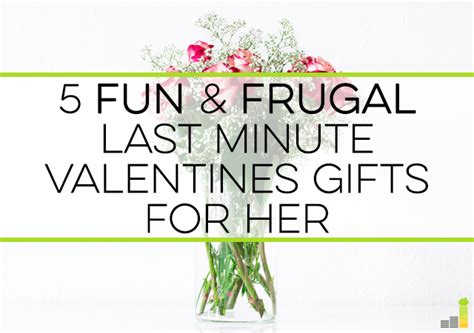 We did not find results for: 5 Fun and Frugal Last Minute Valentines Gifts For Her ...