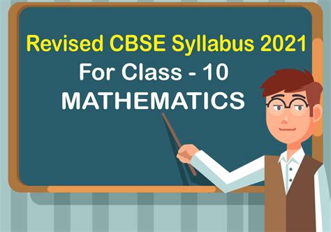 Revised CBSE Syllabus 2021 for Class 10 Mathematics - CBSE News