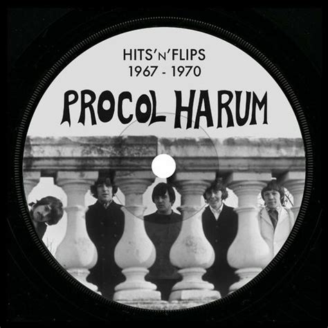 Procol Harum Hitsnflips Lyrics And Songs Deezer