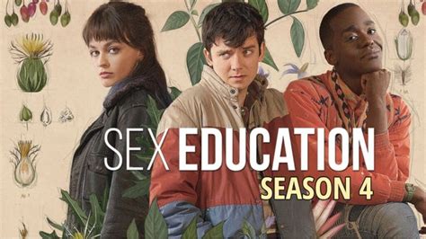 Sex Education Season 4 Release Date In 2023 Pop Culture