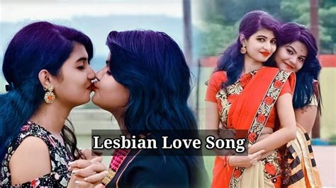Indian Lesbian Love Video Song New Indian Lesbian Video Lesbian New