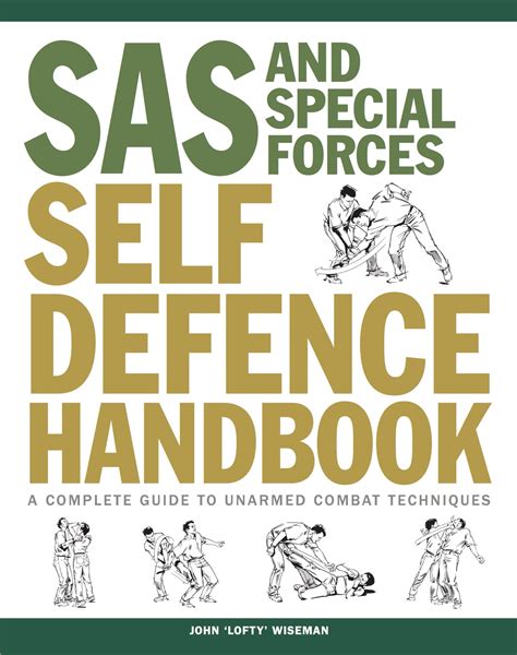 Sas And Special Forces Self Defence Handbook Amber Books