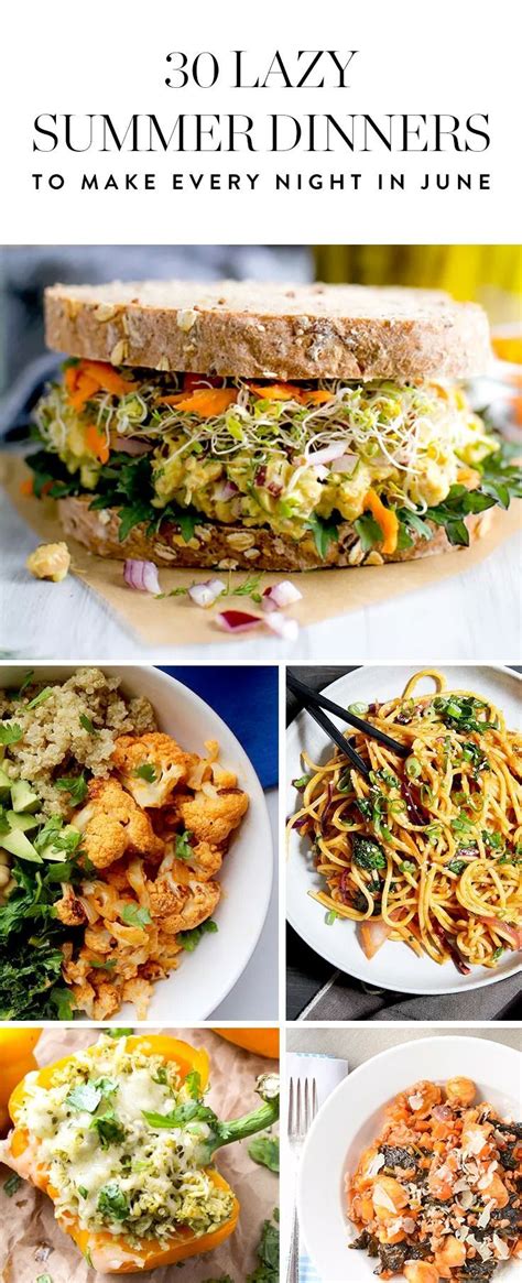 90 Easy Summer Dinners That Everyone Will Love Easy Summer Dinners
