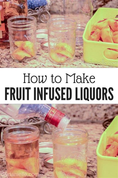 how to make fruit flavored liquors flavored liquor vodka soaked fruit liquor recipes