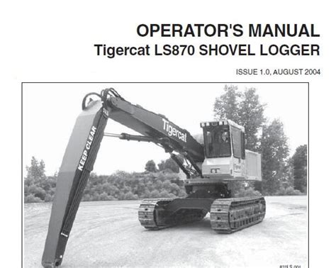 Tigercat Ls Shovel Logger Operators Manual Service Repair