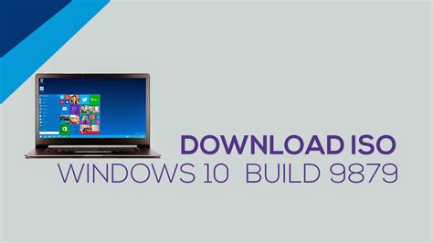 Download Iso Windows 10 Build 9879 Tecdowns