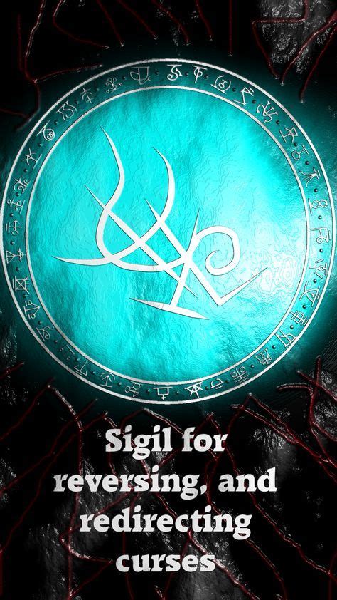 Sigil For Reversing And Redirecting Curses Sigil Requests Are Open