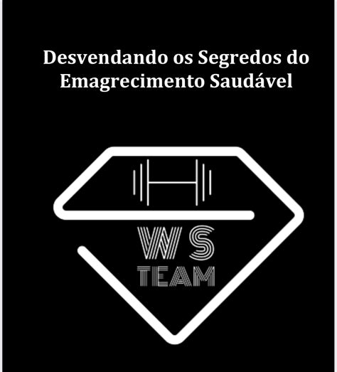 Ebook Desvendando O Segredo Do Emagrecimento Saud Vel Willian Da