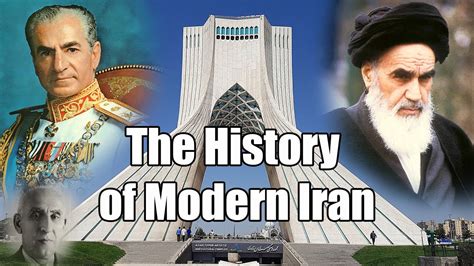 The History Of Modern Iran Youtube