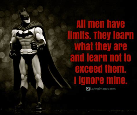 'batman is very, very gay', andy hunsaker, crave. 17 Best Batman Quotes | SayingImages.com