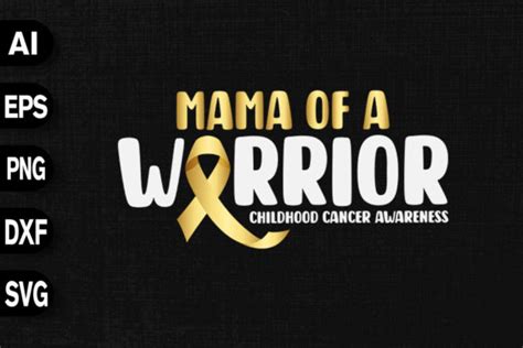 Mama Of A Warrior Childhood Cancer Graphic By Svgdecor · Creative Fabrica