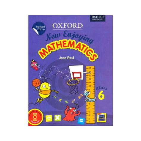 Oxford New Enjoying Mathematics Class 6 Book At Rs 276piece School