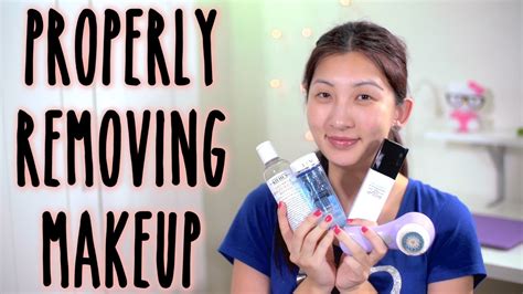 How To Properly Remove Makeup Makeup Remover Makeup Step By Step Youtube Makeup