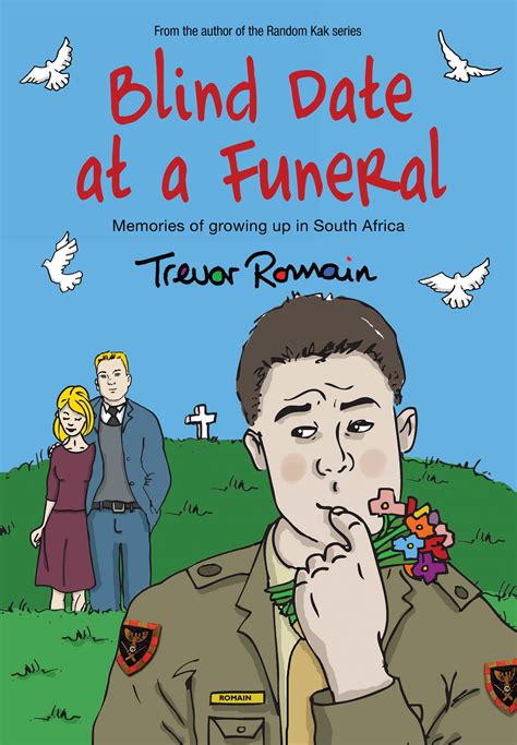 Blind Date At A Funeral By Romain Trevor Penguin Random House South