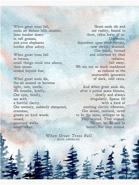 When Great Trees Fall Maya Angelou Illustrated Poem Funeral