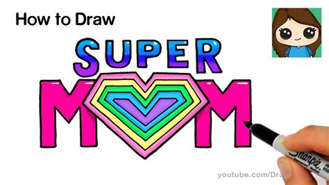 You are better than your dad. How to Draw Super Mom Letters with Rainbow Heart Easy ...