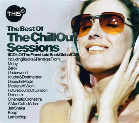 this is the best of the chillout sessions 2003 cd discogs