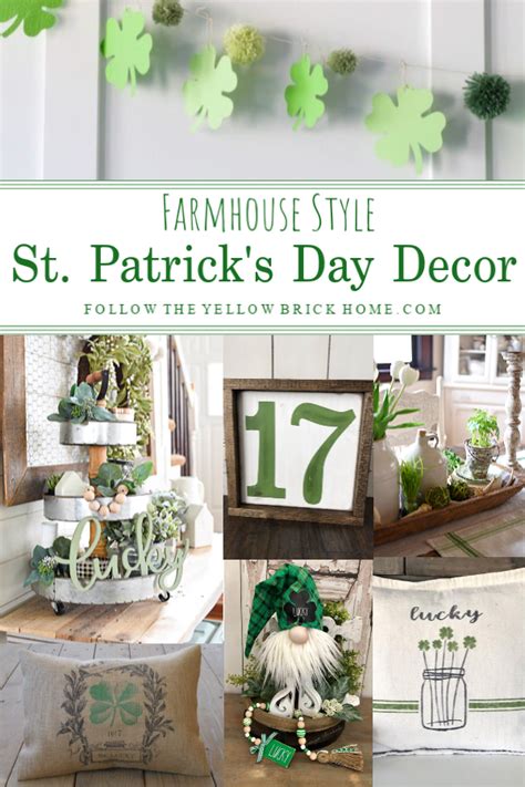 Follow The Yellow Brick Home Farmhouse Style Saint Patrick S Day