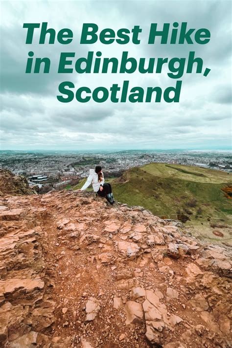 Guide With Map To Hiking Arthurs Seat In Edinburgh In 2022 Best