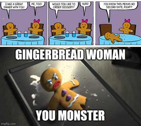 Gingerbread Man And Gingerbread Woman On A Date Imgflip