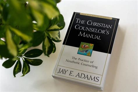 The Christian Counselors Manual Association Of Certified Biblical Counselors