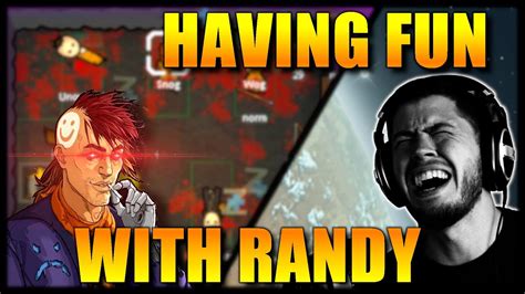 Having Fun In Rimworld Randy Random Rimworld Funny Moments Youtube