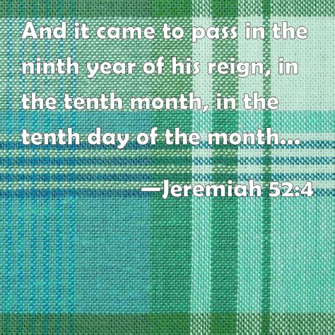 Jeremiah 524 And It Came To Pass In The Ninth Year Of His Reign In