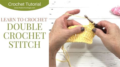 Learn To Crochet How To Double Crochet Youtube