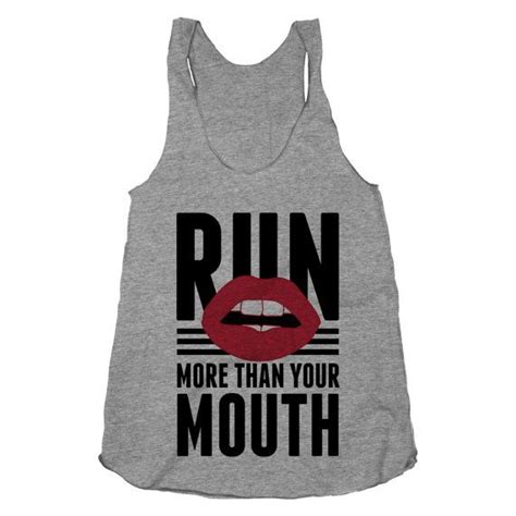 Run More Than Your Mouth Funny Workout Shirt Fitness Athletic Grey