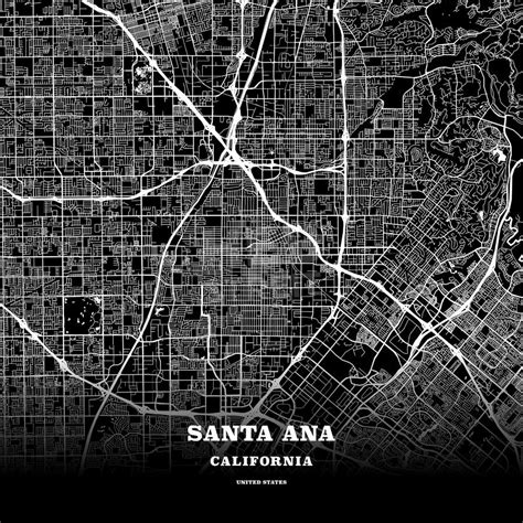Santa Ana California Usa Map Poster Template Map Poster Usa Map