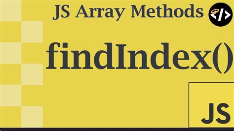 Easily Understand Findindex A Javascript Array Method Youtube