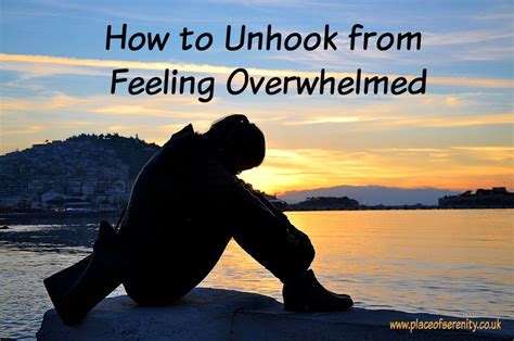 Help I Am Feeling Overwhelmed Feeling Overwhelmed Grieve Feelings