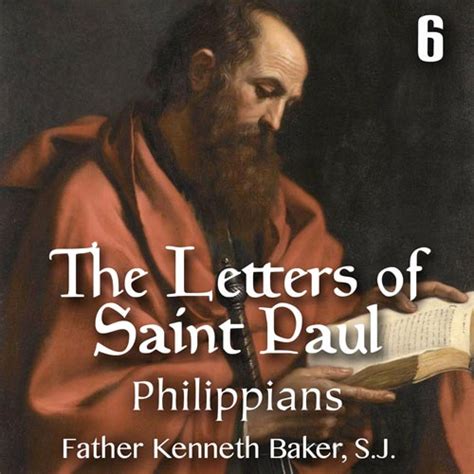 Letters Of St Paul Part 06 Philippians Keep The Faith