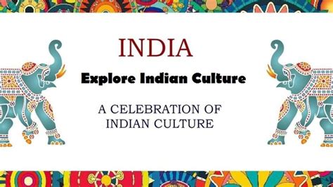 Culture And Tradition Of India 2023