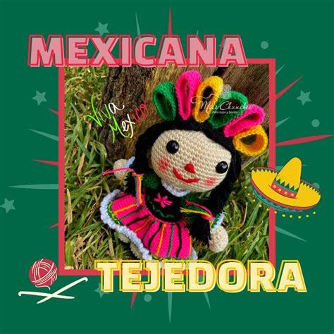 ¡deja Tu Lo Guapa Soy Tejedora Y Orgullosa Mexicana ¡viva México 🇲🇽