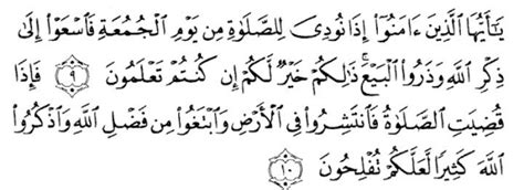 Serta dijelaskan juga bahwa umatnya akan menjadi mulia karena ajarannya, dan diakhiri dengan kewajiban untuk melaksanakan sholat jum'at. jelaskan maksud surah al-jumu'ah ayat 9-10 - Brainly.co.id