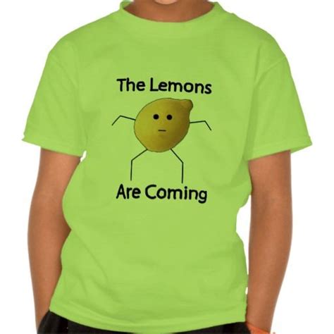 The Lemons Are Coming T Shirt Zazzle Co Uk T Shirt Shirts Lemons
