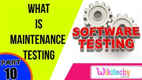 What Is Maintenance Testing Software Testing Interview Questions And