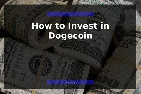 Should a value investor invest in crytpocurrency? How to Invest in Dogecoin