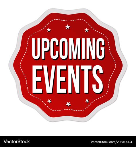 Upcoming Events Label Or Sticker Royalty Free Vector Image