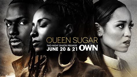We won't share this comment without your permission. Queen Sugar TV Show on OWN: Ratings (Cancelled or Season 3 ...