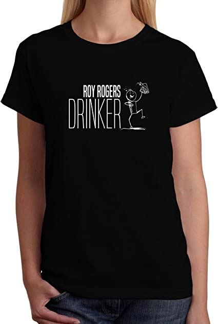 Site Athletics Roy Rogers Drinker Women T Shirt Clothing