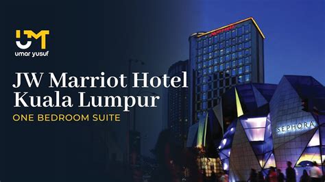 Pengalaman Tidur Jw Marriot Hotel Kuala Lumpur One Bedroom Suite My XXX Hot Girl