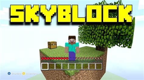 Minecraft Epic Skyblock Survival 1 In The Beginning Xbox 360